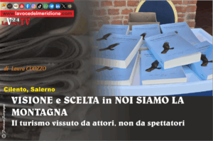 VISIONE e SCELTA in NOI SIAMO LA MONTAGNA
