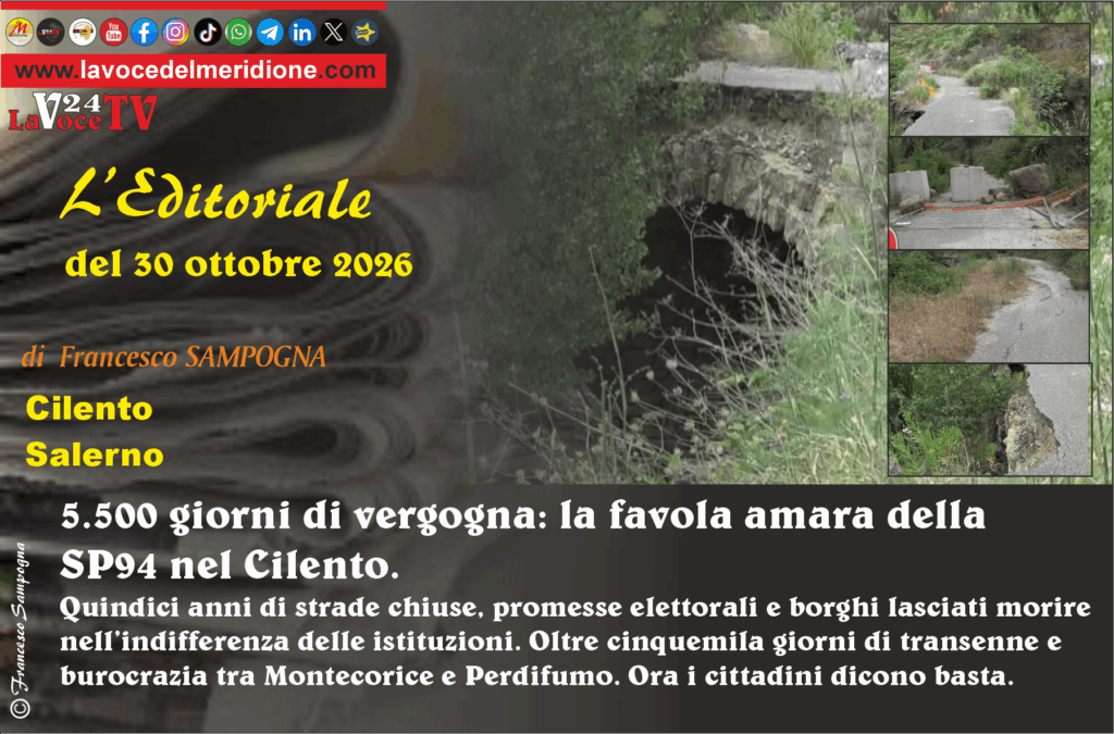 5.500 giorni di vergogna - la favola amara della SP94 nel Cilento