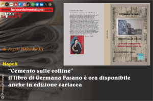 Cemento sulle colline, il libro di Germana Fasano è ora disponibile anche in edizione cartacea