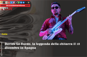 Davide Lo Surdo, la leggenda della chitarra il 18 dicembre in Spagna