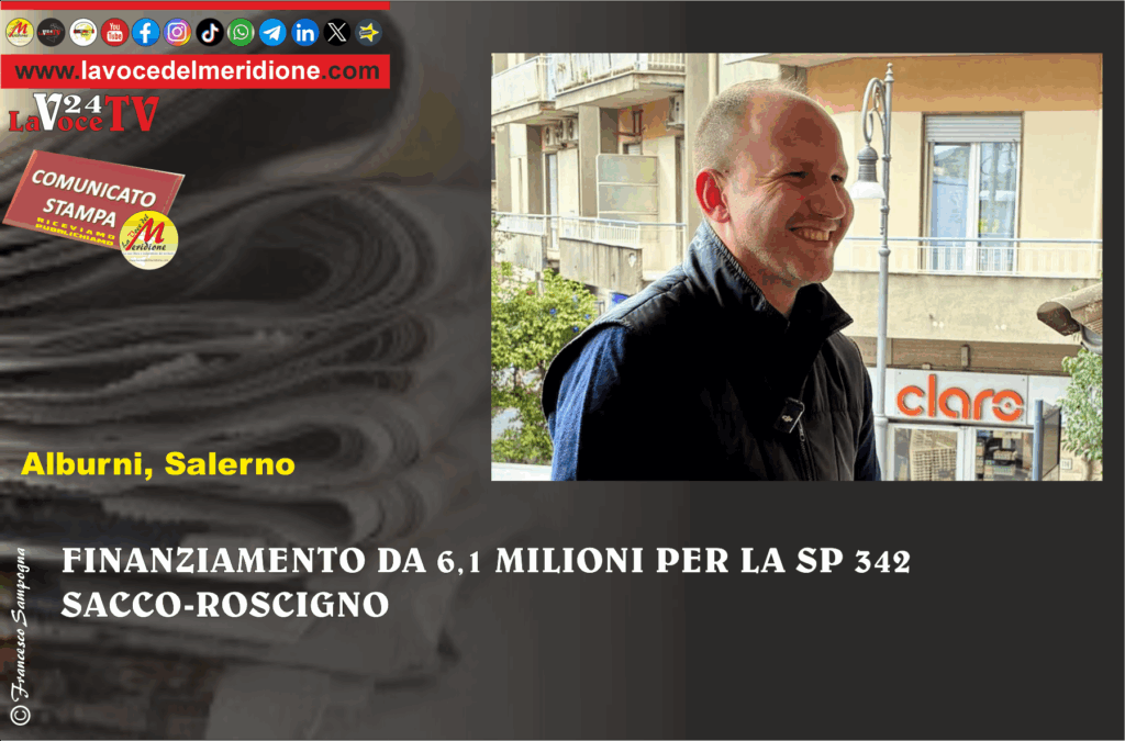 FINANZIAMENTO DA 6,1 MILIONI PER LA SP 342 SACCO-ROSCIGNO