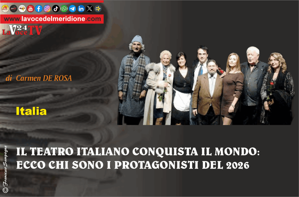 IL TEATRO ITALIANO CONQUISTA IL MONDO ECCO CHI SONO I PROTAGONISTI DEL 2026