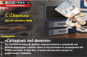 L'editoriale di francesco SAMPOGNA «Cattedrali nel deserto»