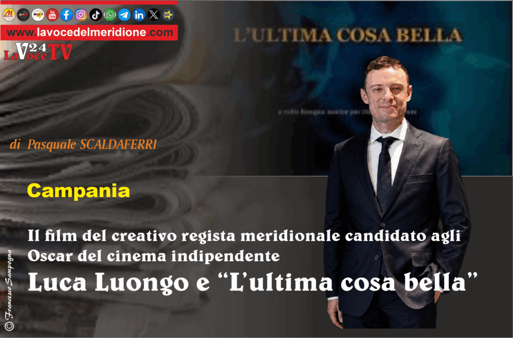 Luca Luongo e L’ultima cosa bella