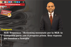 M5S, Trapanese Screening neonatale per la MLD, la Campania parte con il progetto pilota. Una risposta per bambini e famiglie