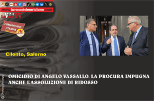 OMICIDIO DI ANGELO VASSALLO, LA PROCURA IMPUGNA ANCHE L’ASSOLUZIONE DI RIDOSSO