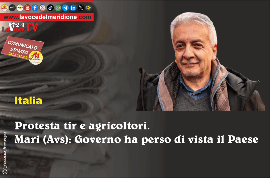 Protesta tir e agricoltori. Mari (Avs) Governo ha perso di vista il Paese