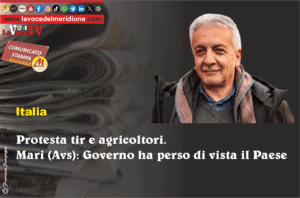 Protesta tir e agricoltori. Mari (Avs) Governo ha perso di vista il Paese