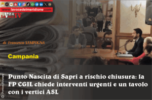 Punto Nascita di Sapri a rischio chiusura la FP CGIL chiede interventi urgenti e un tavolo con i vertici ASL