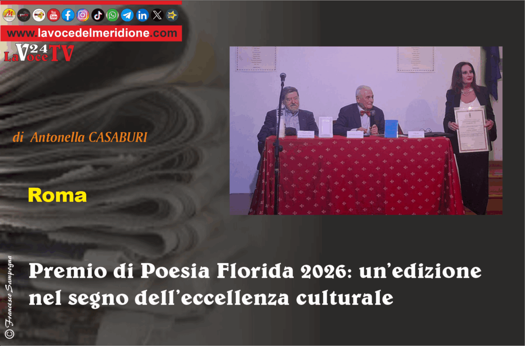 Roma, Premio di Poesia Florida 2026 un’edizione nel segno dell’eccellenza culturale