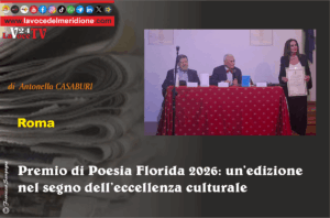 Roma, Premio di Poesia Florida 2026 un’edizione nel segno dell’eccellenza culturale