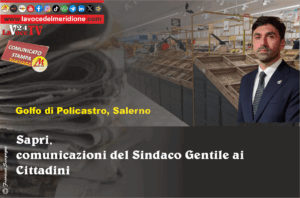 Sapri, comunicazioni del Sindaco Gentile ai Cittadini