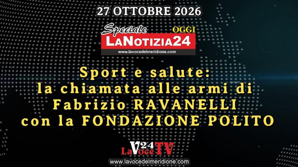 Speciale LaNotizia24OGGI del 27 ottobre 2026 - Sport e salute - la chiamata alle armi di Fabrizio Ravanelli con la Fondazione Polito-Miniatura