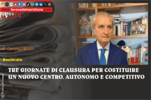 TRE GIORNATE DI CLAUSURA PER COSTITUIRE UN NUOVO CENTRO, AUTONOMO E COMPETITIVO