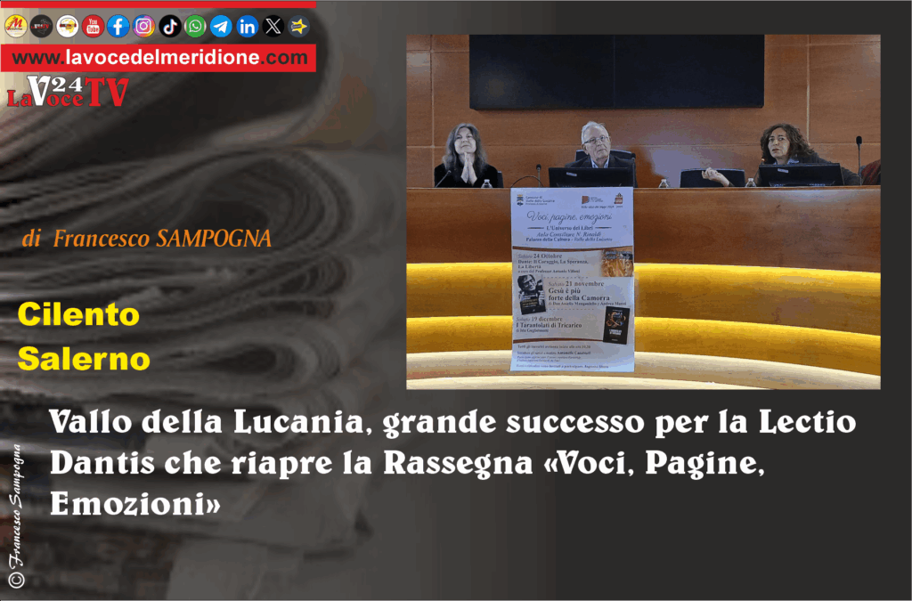 Vallo della Lucania, grande successo per la Lectio Dantis che riapre la Rassegna Voci, Pagine, Emozioni