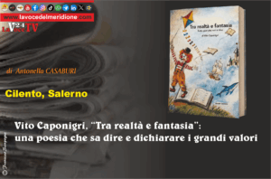 Vito Caponigri, Tra realtà e fantasia una poesia che sa dire e dichiarare i grandi valori