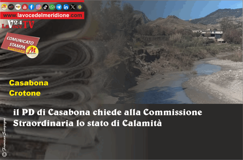 il PD di Casabona chiede alla Commissione Straordinaria lo stato di Calamità